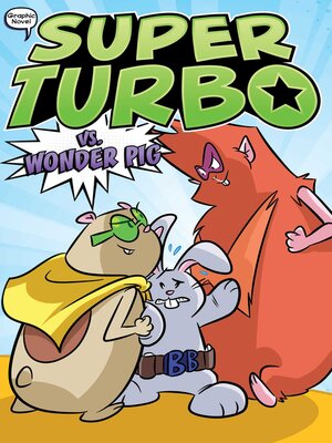 cover image of Super Turbo vs. Wonder Pig
